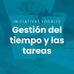 GESTIÓN DEL TIEMPO Y LAS TAREAS